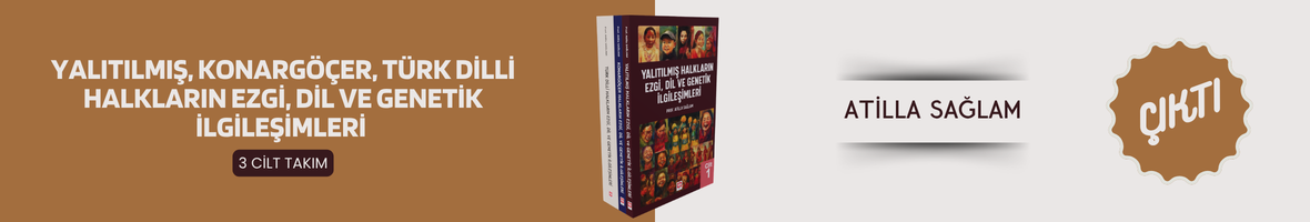 Yalıtılmış, Konargöçer, Türk Dilli Halkların Ezgi, Dil ve Genetik İlgileşimleri ( 3 Cilt Takım )