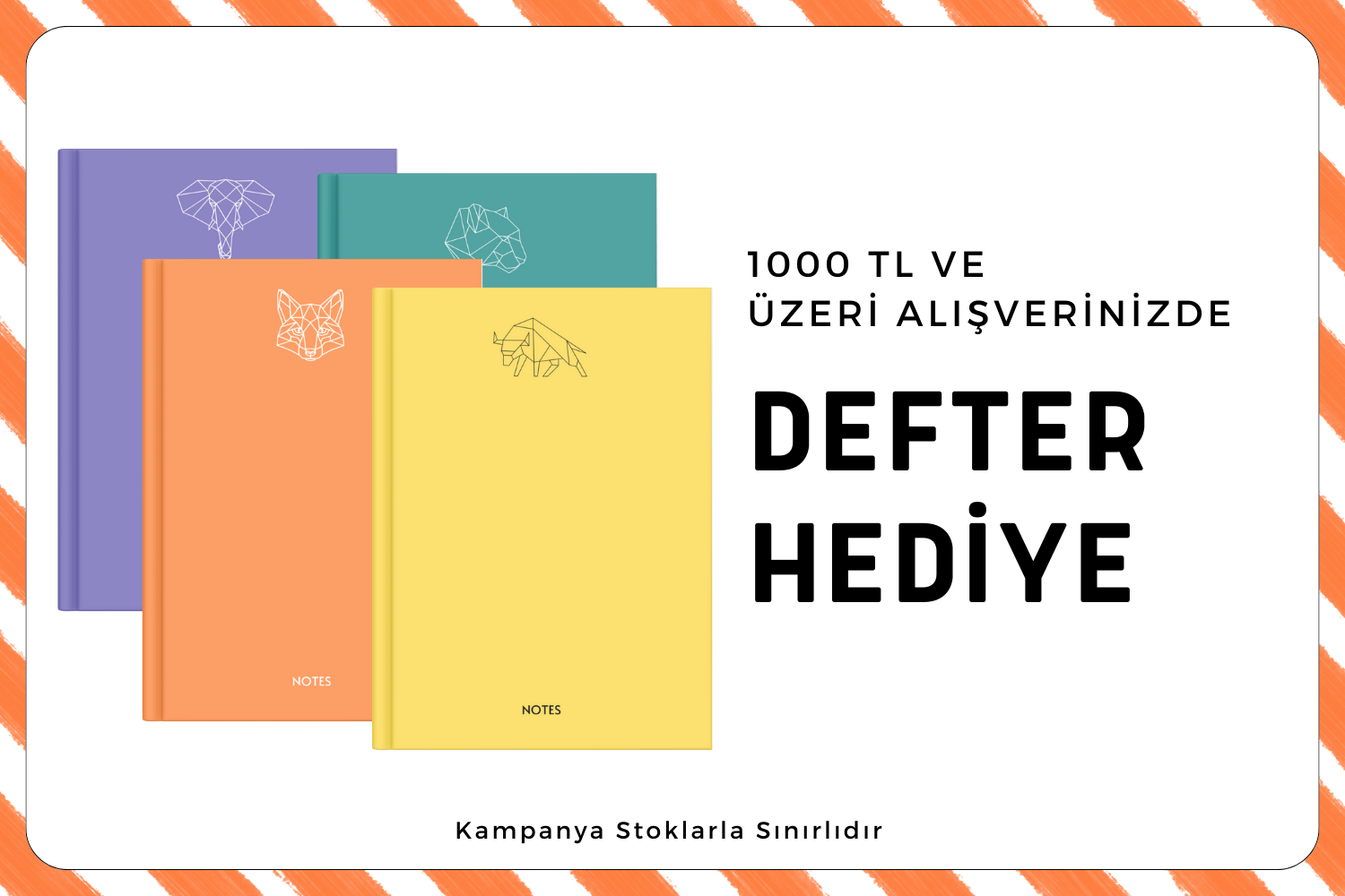 1000 Tl Üzeri Alışverişlerde Defter Hediye