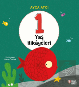 1 Yaş Hikâyeleri