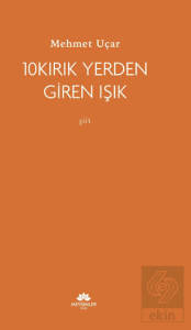 10 Kırık Yerden Giren Işık