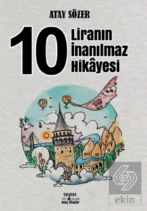10 Liranın İnanılmaz Hikayesi