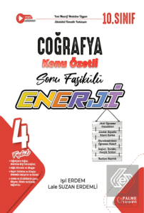10. Sınıf Enerji Coğrafya Konu Özetli Soru Fasikülü