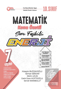 10. Sınıf Enerji Matematik Konu Özetli Soru Fasikülleri (7 Fasikül)