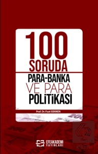 100 Soruda Para-Banka ve Para Politikası