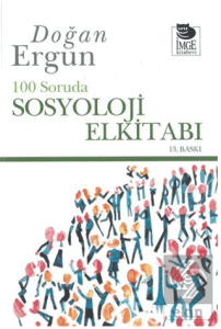 100 Soruda Sosyoloji El Kitabı