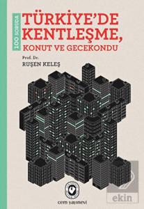 100 Soruda Türkiye'de Kentleşme