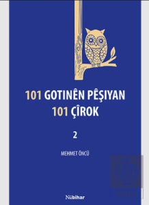 101 Gotinên Pêşiyan 101 Çîrok-2