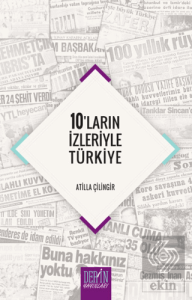 10'ların İzleriyle Türkiye