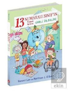 13 Numaralı Sınıf'ın Felaket Getiren Sihirli Dilek