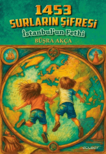 1453 Surların Şifresi İstanbulun Fethi