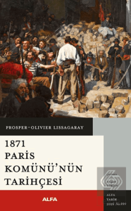 1871 Paris Komünü'nün Tarihçesi