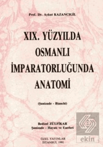 19. Yüzyılda Osmanlı İmparatorluğunda Anatomi