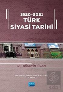 1920 - 2021 Türk Siyasi Tarihi