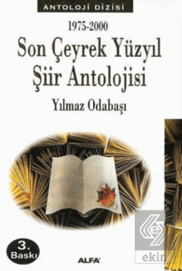 1975-2000 Son Çeyrek Yüzyıl Şiir Antolojisi