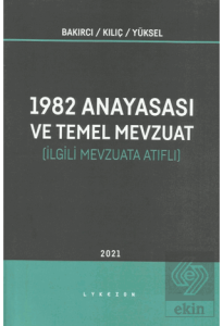 1982 Anayasası ve Temel Mevzuat