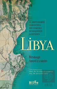 2. Abdülhamid Zamanında Bir Osmanlı Binbaşısının G