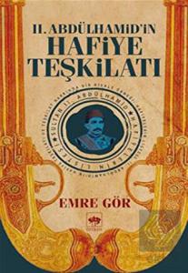 2. Abdülhamid'in Hafiye Teşkilatı