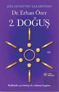 2. Doğuş Kalbinle Çevrimiçi Ol, Ruhuna Bağlan