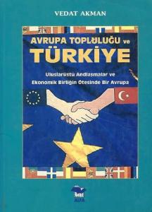 2. EL ÜRÜNDÜR!!!!! Avrupa Topluluğu ve Türkiye