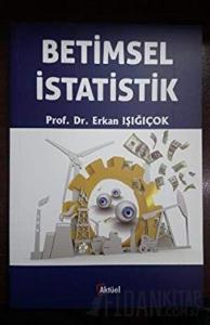 2. EL ÜRÜNDÜR!!!!! Betimsel İstatistik Erkan Işığıçok