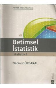 2. EL ÜRÜNDÜR!!!!! Betimsel İstatistik Necmi Gürsakal