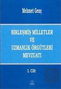 2. EL ÜRÜNDÜR!!!!! Birleşmiş Milletler Ve Uzmanlık Örgütleri Mevzuatı