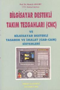 2. EL ÜRÜNDÜR!!!!! Cnc Takım Tezgahlarının Programlanması Ve Cad-Cam