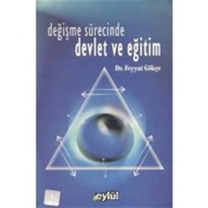 2. EL ÜRÜNDÜR!!!!! Değişme Sürecinde Devlet Ve Eğitim