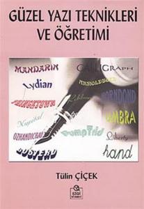 2. EL ÜRÜNDÜR!!!!! Güzel Yazı Teknikleri Ve Öğretimi