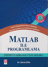 2. EL ÜRÜNDÜR!!!!! Matlab İle Programlama Deniz Dal 5.Baskı