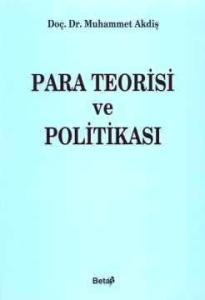 2. EL ÜRÜNDÜR!!!!! Para Teorisi ve Politikası