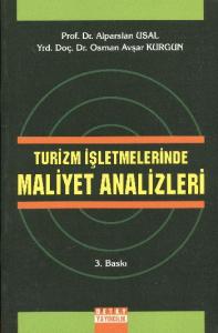 2. EL ÜRÜNDÜR!!!!! Turizm İşletmelerinde Maliyet Analizleri