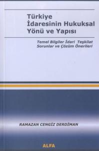 2. EL ÜRÜNDÜR!!!!! Türkiye İdaresinin Hukuksal Yönü Ve Yapısı