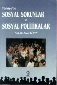 2. EL ÜRÜNDÜR!!!!! Türkiye'De Sosyal Sorunlar Ve Sosyal Politikalar