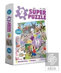 2 Süper Puzzle Nasrettin Hoca-Keloğlan 32 Parça