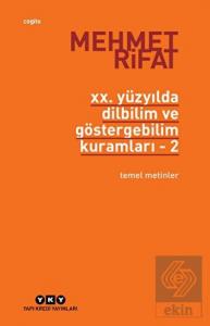 20. Yüzyılda Dilbilim ve Göstergebilim Kuramları -