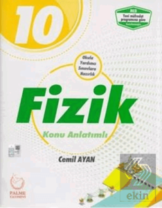 2019 10. Sınıf Fizik Konu Anlatımlı
