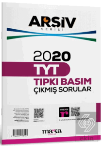2020 TYT Arşiv Serisi Tıpkı Basım Çıkmış Sorular Tamamı Video Çözümlü