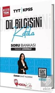 2024 KPSS TYT Dil Bilgisini Kafala Soru Bankası Çö