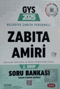 2025 Belediye Zabıta Personeli Zabıta Amiri 2. Grup Soru Bankası