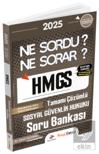 2025 Hukuk Atölyesi HMGS Sosyal Güvenlik Hukuku Ne Sordu Ne Sorar Soru Bankası Çözümlü