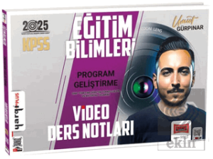 2025 KPSS Eğitim Bilimleri Program Geliştirme Sınıf Yönetimi - Öğretim Teknolojileri ve Materyal Tasarımı Video Ders Notları