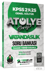 2025 KPSS Genel Kültür Atölye Serisi Vatandaşlık Tamamı Video Çözümlü Soru Bankası