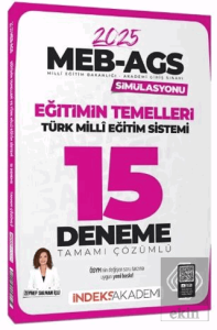 2025 MEB-AGS Simülasyonu Eğitimin Temelleri ve Türk Milli Eğitim Sistemi 15 Deneme Çözümlü