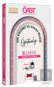 2025 ÖABT DKAB-DHBT Din Kültürü ve Ahlak Bilgisi Öğretmenliği Tamamı Çözümlü 5 Deneme