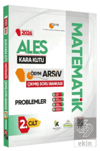 2026 ALES MATEMATİK Kara Kutu 2.Cilt PROBLEMLER ÖSYM Çıkmış Soru Bankası Dijital Çözümlü