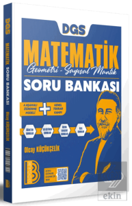 2026 DGS Matematik Geometri Sayısal Mantık Soru Bankası