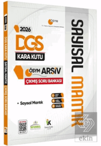 2026 DGS Sayısal Mantık Kara Kutu ÖSYM Çıkmış Soru Havuzu Bankası Konu Özetli Dijital Çözümlü
