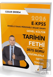 2026 E-KPSS Genel Kültür Tarihin Fethi 3575 Soru Çözümlerle Genel Tekrar