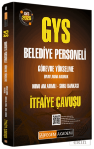 2026 GYS Belediye Personeli Görevde Yükselme Sınavlarına Hazırlık Konu Anlatımlı Soru Bankası İtfaiye Çavuşu